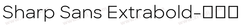 Sharp Sans Extrabold字体转换